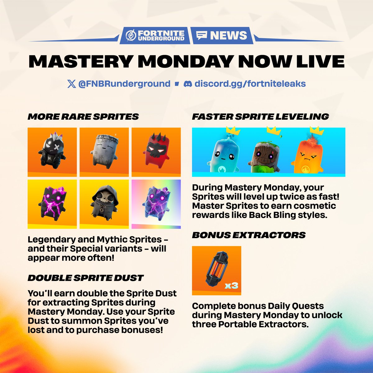 FNBRunderground's tweet photo. Mastery Monday is live now in #Fortnite ✨ 

Level up your Sprites and earn bonus Sprite Dust and Portable Extractors for the next 24 hours! https://t.co/16bxazVR0u