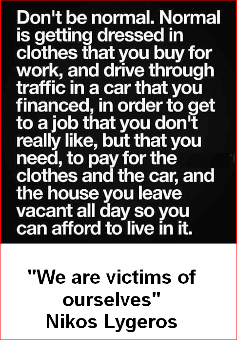 AthinaKech36429's tweet photo. "We are victims of ourselves" 
Nikos Lygeros