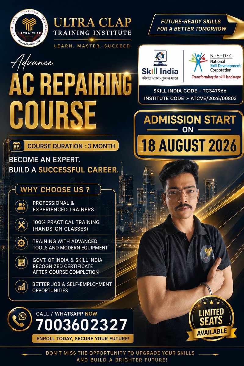 ultraclap1's tweet photo. 🚨 ADMISSIONS OPEN – 18 AUGUST 2026 🚨

🎓 Build Your Career with Ultra Clap Training Institute!

🔥 Advance AC Repairing Course
Turn your passion into a high-demand profession with 100% practical hands-on training from experienced industry experts.

✅ WhatsApp: 7003602327 https://t.co/9akjX3gqd2