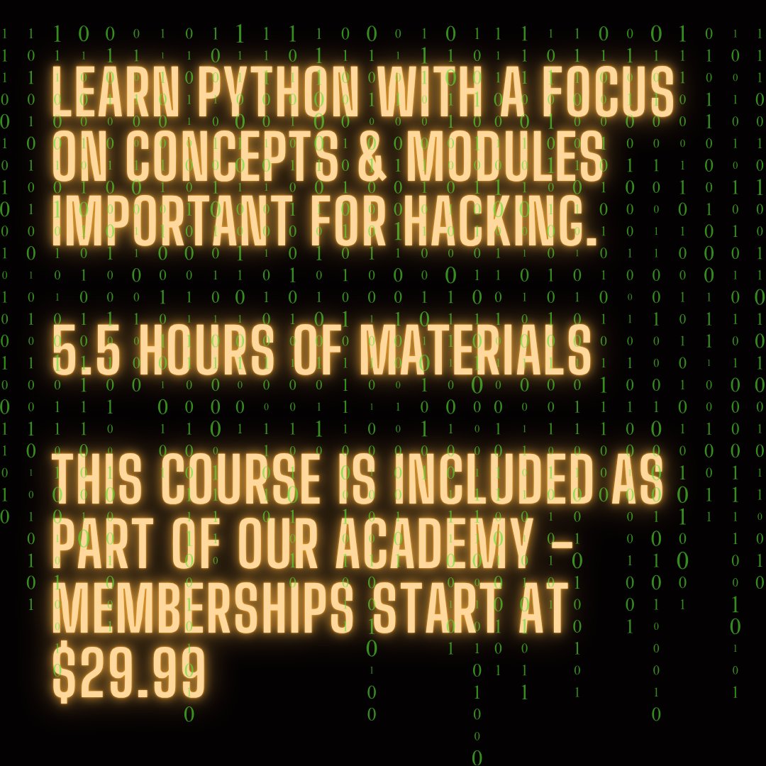 TCMSecurity's tweet photo. Python is one of the most (if not the most) important #programming languages an ethical hacker can learn.

With the TCM Security Python 101 course, you will dig into key programming concepts that are necessary to automate common hacking and bug bounty tasks, understanding essential #Python programming errors that can arise when executing code snippets and proofs of concept, and much more.

This course clocks in at 5.5 hours of materials, and it's a perfect opportunity to enhance your toolkit as an ethical hacker.

Find it in the TCM Security Academy, and grab an All-Access Membership today and save 50% off your first payment using the code CAMPTCM: https://t.co/0maiYyAvxm