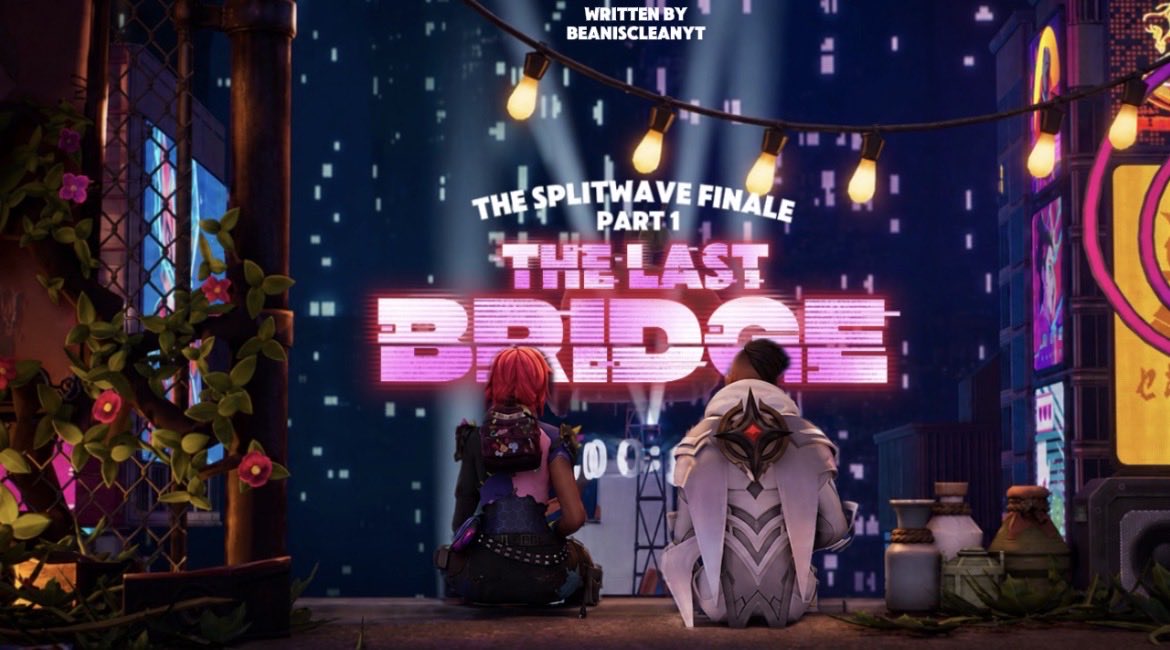 Beanisclean's tweet photo. Now that both parts of The Splitwave Finale are out, Which one was your favorite?
PART 1 - THE LAST BRIDGE
PART 2 - ESCAPE THE VERSE
#Splitwave #FortniteCinematic https://t.co/BJ3wyNVoNJ
