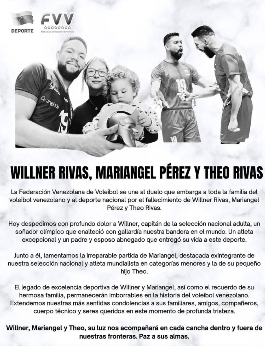 RaulZambrano7's tweet photo. La Federación Venezolana de Voleibol informó sobre el fallecimiento de Willner Rivas, su esposa Mariangel Pérez y su hijo Theo Rivas 💔

El deporte venezolano sigue de luto, ante tantas pérdidas irreparable.

Que duro momento 😟 https://t.co/rUr2sHqca0