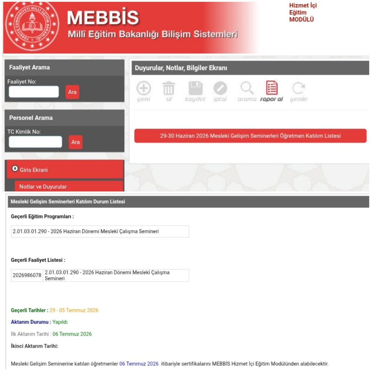 webdeogren's tweet photo. ♨️29 - 30 Haziran 2026 Mesleki Gelişim Seminerleri Öğretmen Katılım Durum Listesi MEBBİS Hizmetiçi Eğitim Modülüne yansımıştır.

⚠️Listeyi almak için: Kurum MEBBİS'i > Hizmetiçi Eğitim Modülü > Notlar Duyurular. https://t.co/pKEOyX8YhP
