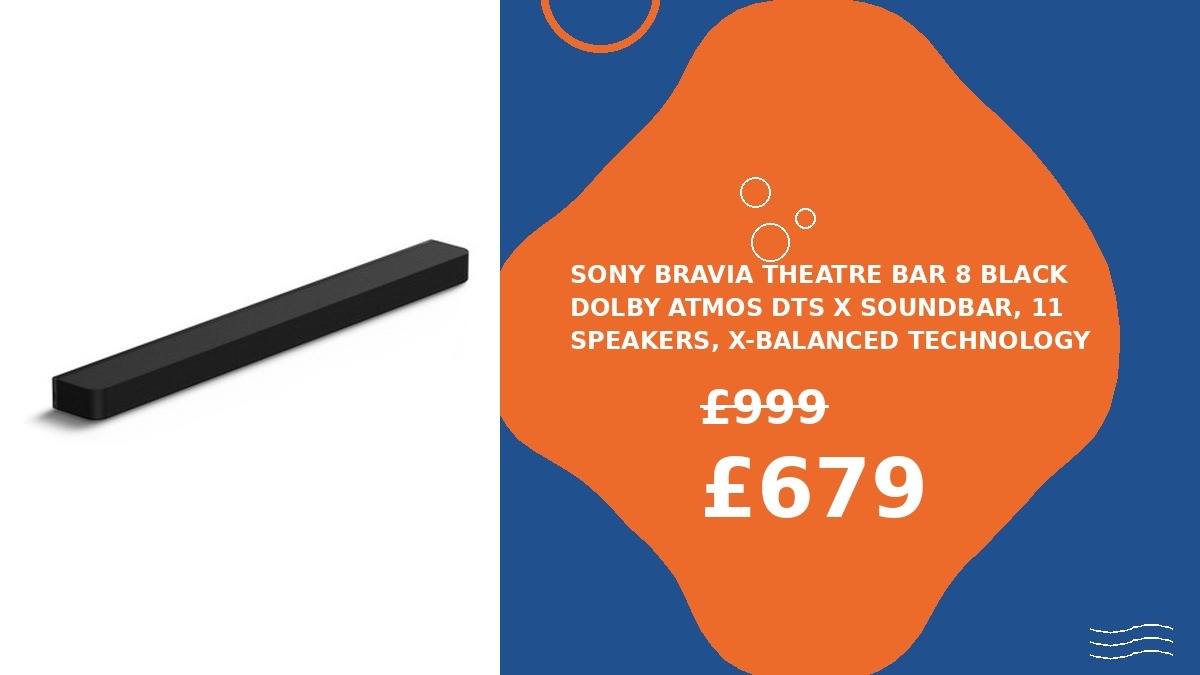seeitkeepit1's tweet photo. Sony BRAVIA Theatre Bar 8 Black Dolby Atmos DTS X soundbar, 11 speakers, X-Balanced technology NOW: £679.00  |  WAS: £999.00:
#deals #richersounds https://t.co/BHo7spQzds