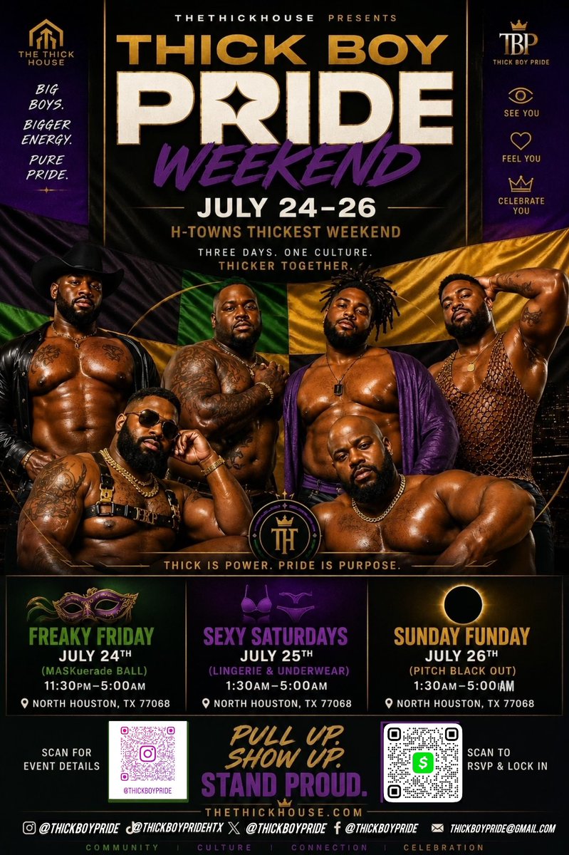 ThickBoyPride's tweet photo. 🔥 H-TOWN’S THICKEST WEEKEND IS HERE! 🐻

Join us for THICK BOY PRIDE WEEKEND • July 24–26 in North Houston, TX for 3 unforgettable themed nights:

🎭 Freaky Friday 7/24
🩲 Sexy Saturday 7/25
🌑 Sunday Funday 7/26

🎟️ Weekend Passes Available NOW🔥 visit https://t.co/v7BXSKQN5S https://t.co/zbhMRmtU07