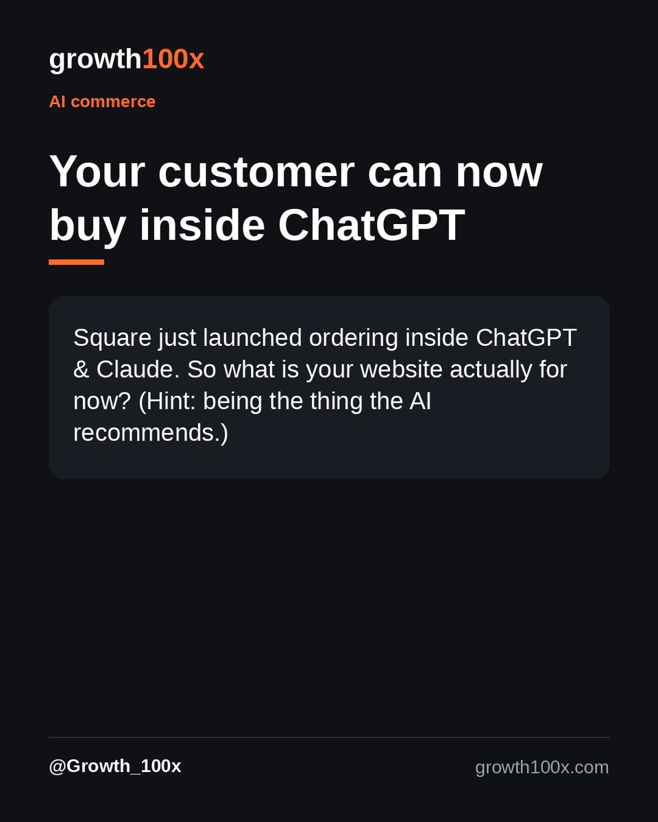 Growth_100x's tweet photo. Square just let people order food inside ChatGPT and Claude.

A real question for every SMB owner:

when your customer can discover, compare and buy — all inside an AI chat — what is your website actually for now?

(Hint: being what the AI recommends.) https://t.co/scuG3KV9K1