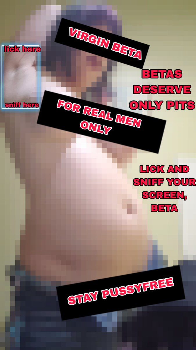 addictedtomissy's tweet photo. hey beta, lick and sniff your screen for my pits! hump that fist more and more to my pixels, only deserving censors! https://t.co/CTuKKzSEys