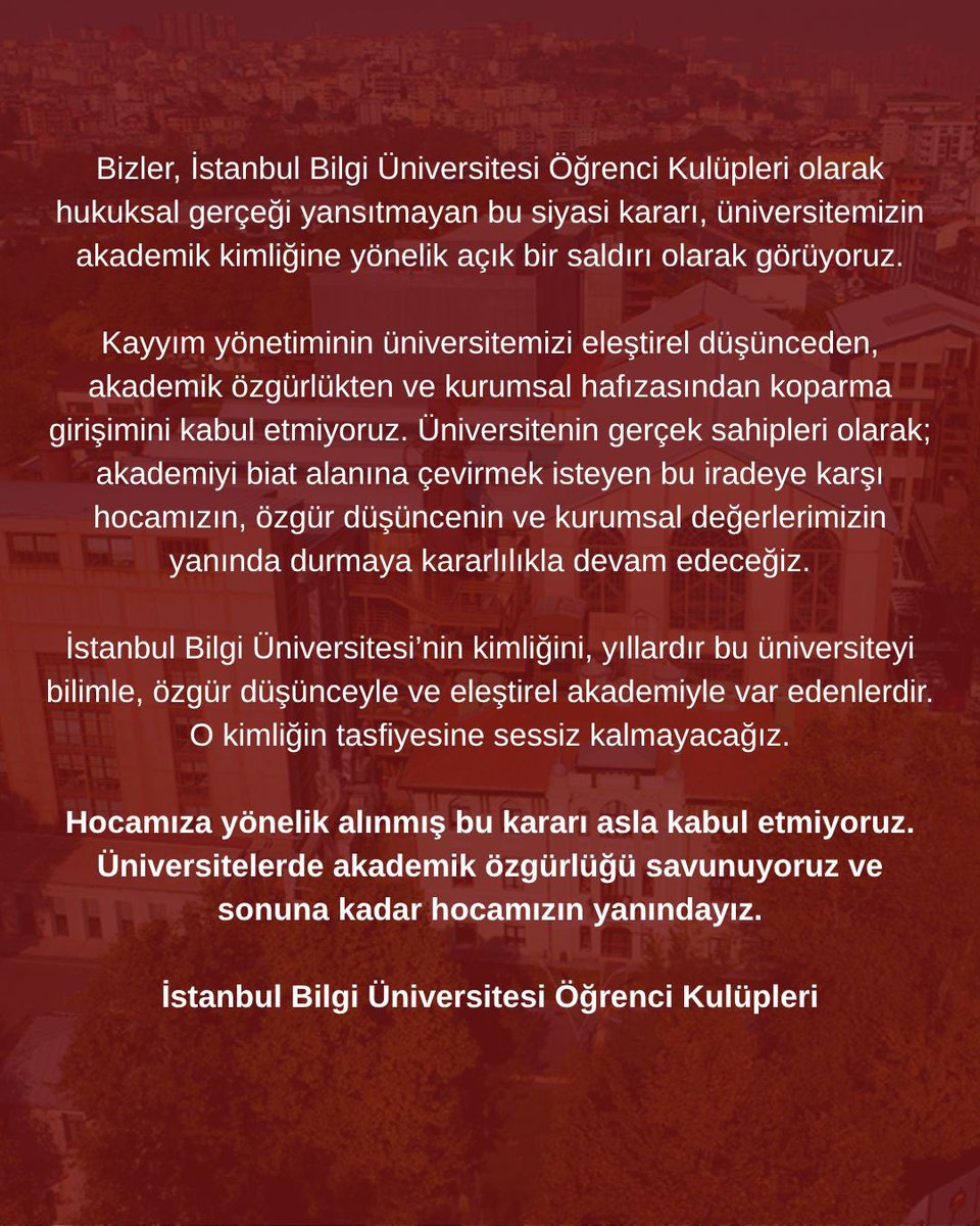 dayanisma_bilgi's tweet photo. Bülent Hocamıza yönelik alınmış bu kararı asla kabul etmiyoruz. Üniversitelerde akademik özgürlüğü savunuyoruz ve sonuna kadar hocamızın yanındayız.

İstanbul Bilgi Üniversitesi Öğrenci Kulüpleri https://t.co/fXihcq0SFy