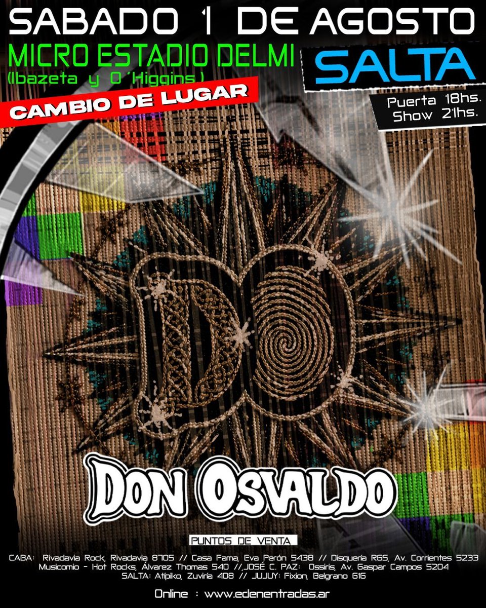DonOsvaldoOf's tweet photo. 📍SALTA/CAMBIO DE LUGAR

Por razones ajenas a la banda y a la producción, el recital programado para el 1 de agosto en la ciudad de Salta, cambia de locación. El mismo será en el MICRO ESTADIO DELMI.

Las entradas previamente adquiridas para todos los sectores, son válidas para el sector de campo, todo aquel que quiera realizar una devolución podrá hacerlo en el mismo lugar donde haya realizado la compra de las mismas.

https://t.co/BV9RLWHl00
