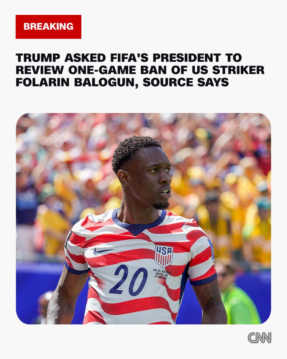 cnnbrk's tweet photo. US President Donald Trump asked FIFA's president to review the one-game ban of US striker Folarin Balogun, a source says, days before FIFA reversed itself and lifted the ban. https://t.co/GtFmGFAfBg https://t.co/Hg9qYzciMb