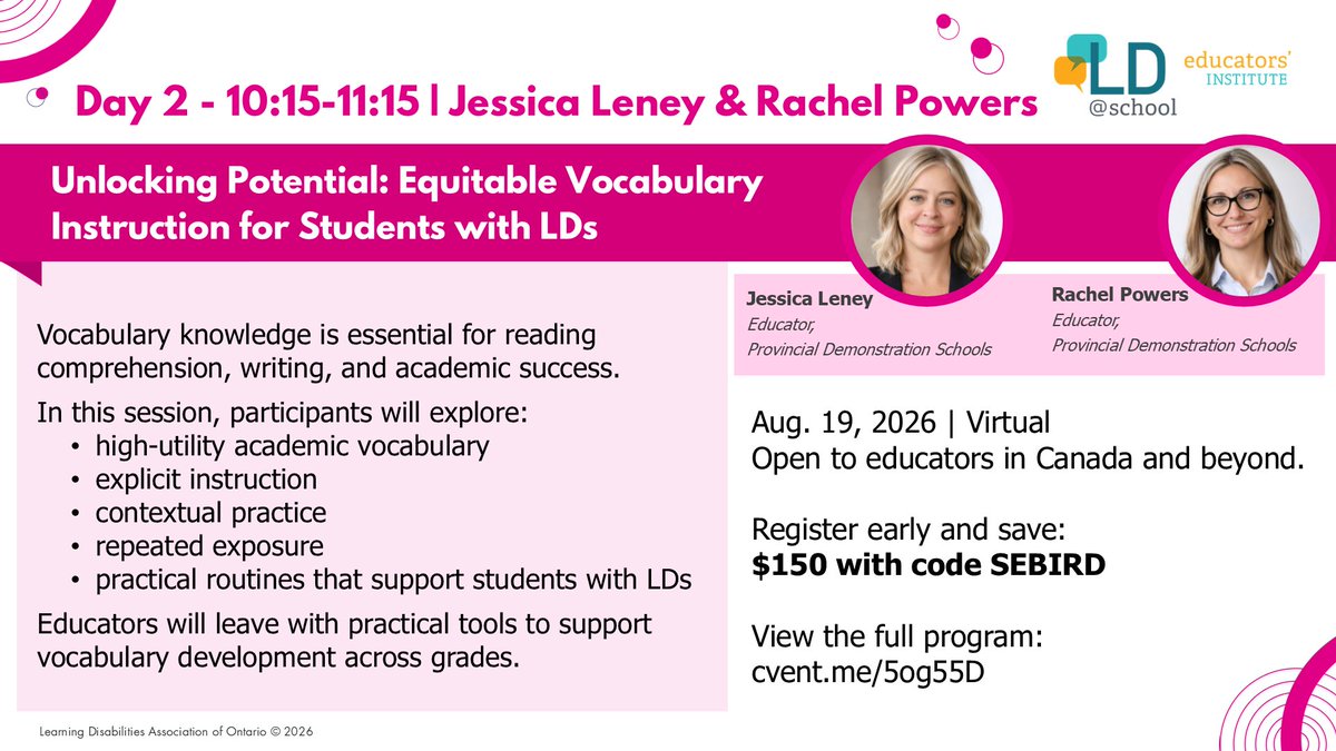 LDatSchool's tweet photo. 📚Only 6 weeks until Educators’ Institute!

Session spotlight: Jessica Leney &amp; Rachel Powers on equitable vocabulary instruction for students with LDs.
Aug. 19 | Virtual

Open to educators in Canada and beyond.
Register early and save: $150 code SEBIRD

👉 https://t.co/kIaqrgDygP https://t.co/EnSAVm1n0Z