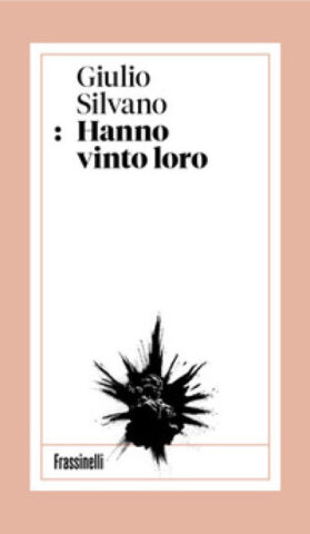 Buona_Lettura_'s tweet photo. 📘#Segnalazione
#Romanzo "Hanno vinto loro" di Giulio Silvano, edito Frassinelli.
➡️ https://t.co/3Q7cXguilw
#libri #leggere #lettori #passioneperlalettura https://t.co/tC9yxTwbsO