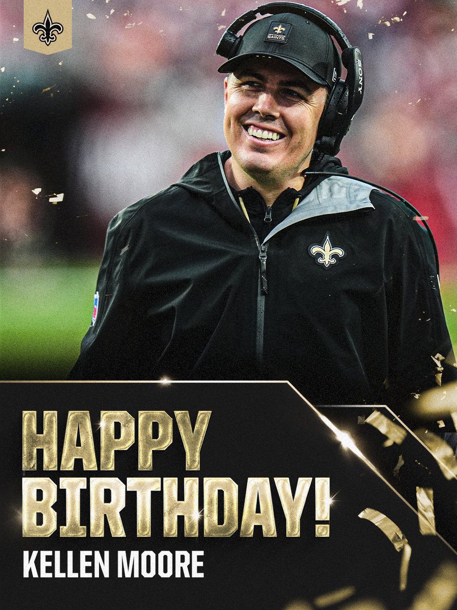 Saints's tweet photo. Happy birthday, Coach Moore! 🎉 https://t.co/lseeTxeZgp