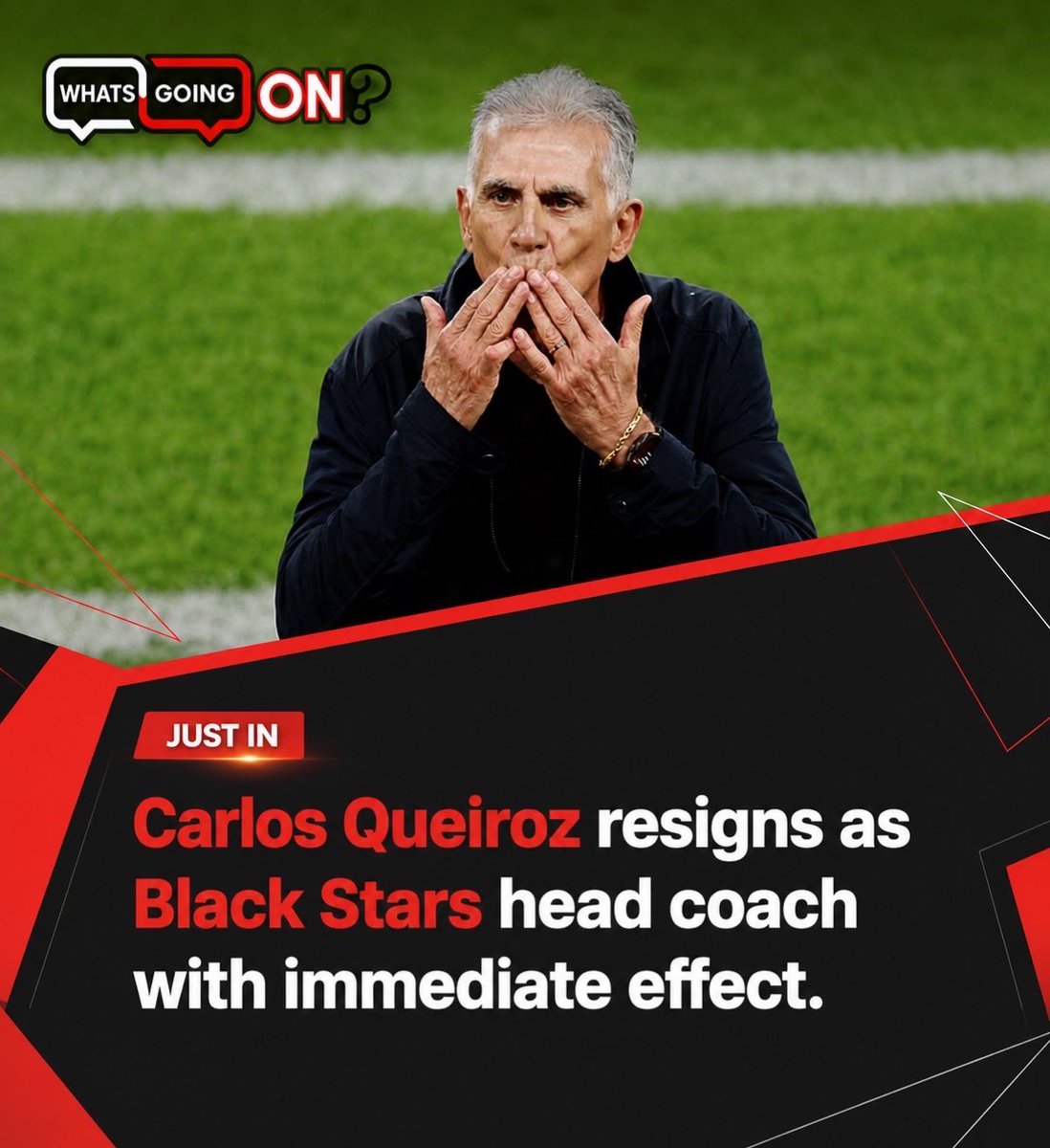 WGO247's tweet photo. 🚨 JUST IN: Carlos Queiroz has resigned as Black Stars head coach with immediate effect.

The unexpected decision marks the end of his tenure and raises fresh questions about the future of Ghana’s national team as preparations continue for upcoming international fixt #trendingnow https://t.co/13DfTXuOGX