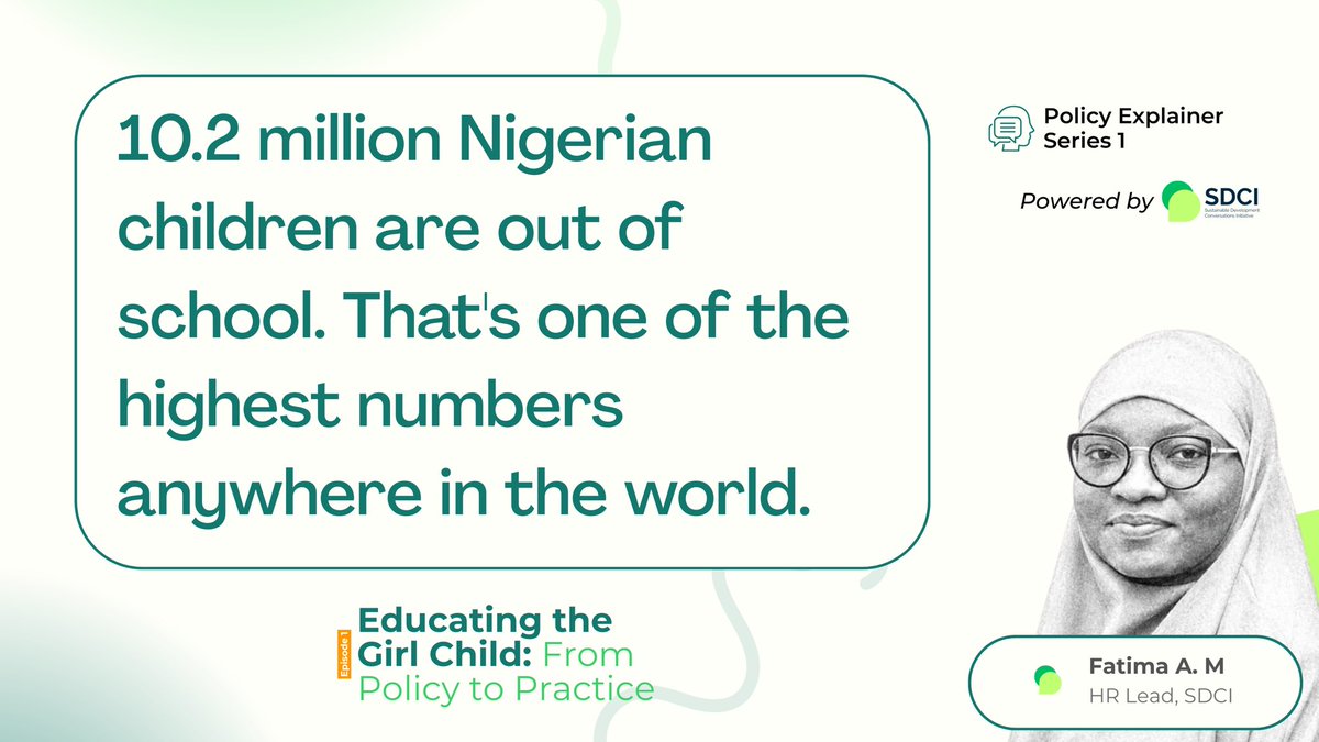TheSDCI's tweet photo. In the first episode of our Policy Explainer Series 1, Fatima A. M., HR Lead at SDCI, unpacked the realities of girl-child education, exploring the gap between policy intentions and what happens in our communities every day. https://t.co/UFUJrsT4h4