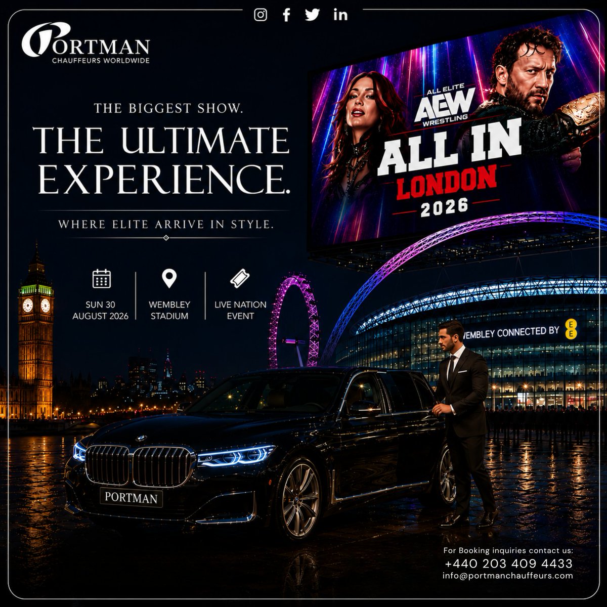 portman_team's tweet photo. AEW All In London 2026 🔥
Where elite arrive in style.
Luxury event transfers by Portman Chauffeurs Worldwide.
#AEWAllIn #WembleyStadium #PCW #LuxuryTravel https://t.co/B0OWgKpQzb