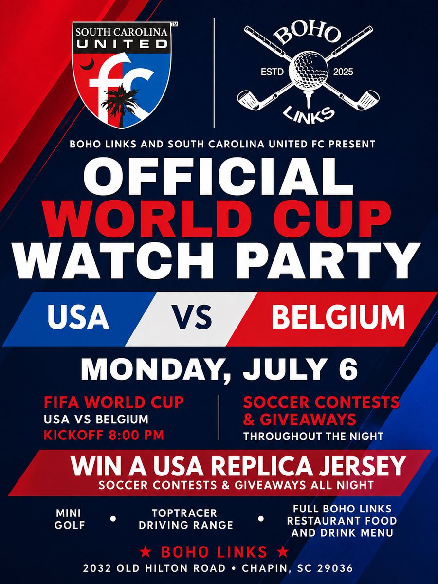 SCUnited_FC's tweet photo. 🇺🇸 It’s Round of 16 time! 🇺🇸

Join South Carolina United FC at Boho Links tomorrow as we cheer on the USA when they take on Belgium!

Kickoff: 8:00 PM on the large screens.

• Soccer Contests & Giveaways
• Chance to Win a USA Replica Jersey
• Mini Golf
• Toptracer Driving Range
• Full Boho Links Food & Drink Menu

📍 Boho Links
2032 Old Hilton Road • Chapin, SC 29036