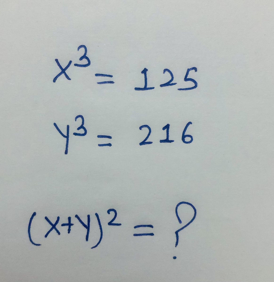 X^3=125 Y^3=216 (X+Y)^2=?
