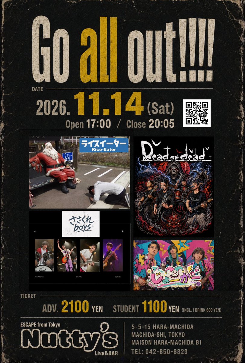 DeadorDead758's tweet photo. 11/14、町田にライブ観に行かない？
＼イーヨーー！！／

ってことで、最高の土曜日は町田Nutty'sで決まりです🔥
激アツな4バンドが全力（Go all out）でぶち上げます！

私Dead or Deadで初の東京ライブです！
皆さん遊びに来てください☺️

11/14(土) Open 17:00 / Close 20:05
町田 Live&amp;BAR Nutty's https://t.co/OUk9OMBgM5