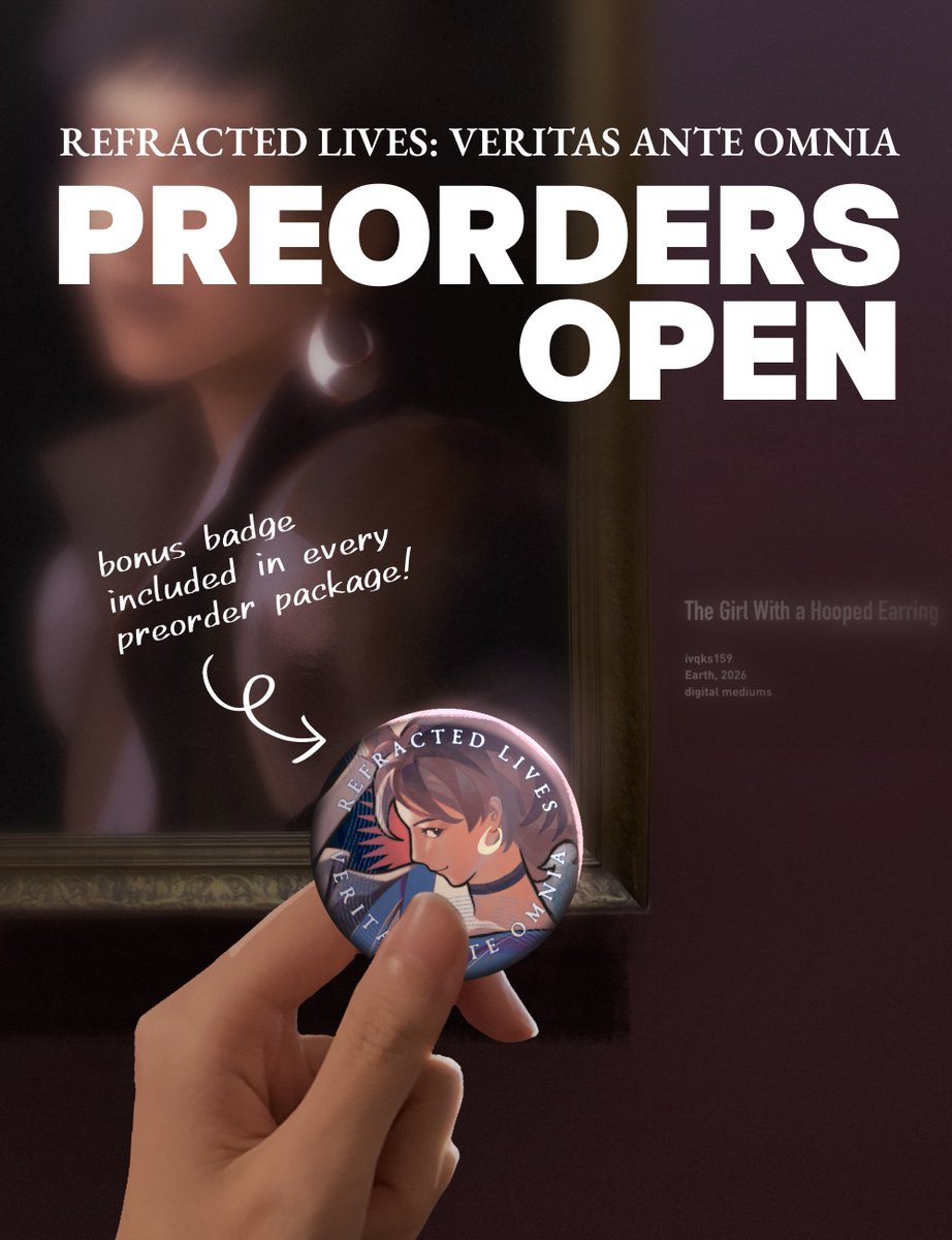 bennyzine's tweet photo. Preorders are now open!

Refracted Lives: Veritas Ante Omnia is now officially open for preorders from July 6th to August 6th. https://t.co/by3xep4k4I