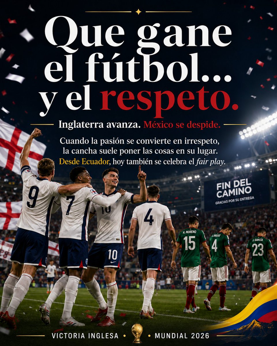 HernanUlloa's tweet photo. Cuando la pasión se convierte en irrespeto la cancha suele poner las cosas en su lugar.

Mucha garra 🇲🇽 felicitaciones.
Desde Ecuador 🇪🇨 celebro la victoria de 🏴󠁧󠁢󠁥󠁮󠁧󠁿
#México #Inglaterra https://t.co/ntTzAISjYx