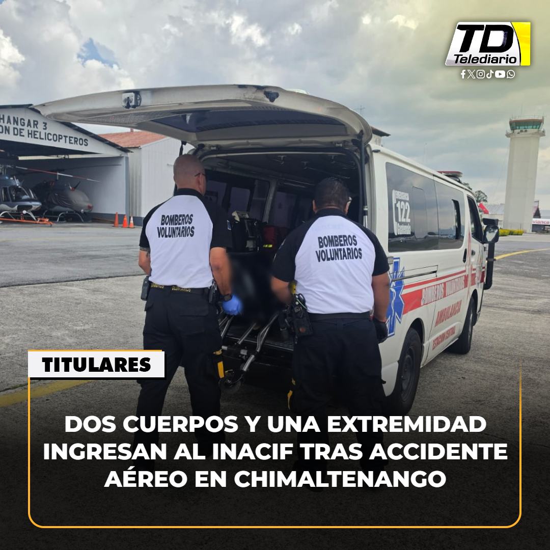 TelediarioGT's tweet photo. 🚨Dos #cuerpos y una #extremidad #ingresan al #INACIF tras #accidente #aéreo en #Chimaltenango ➡️ https://t.co/eXh9AEuMN8 https://t.co/7gKcUqRTR9