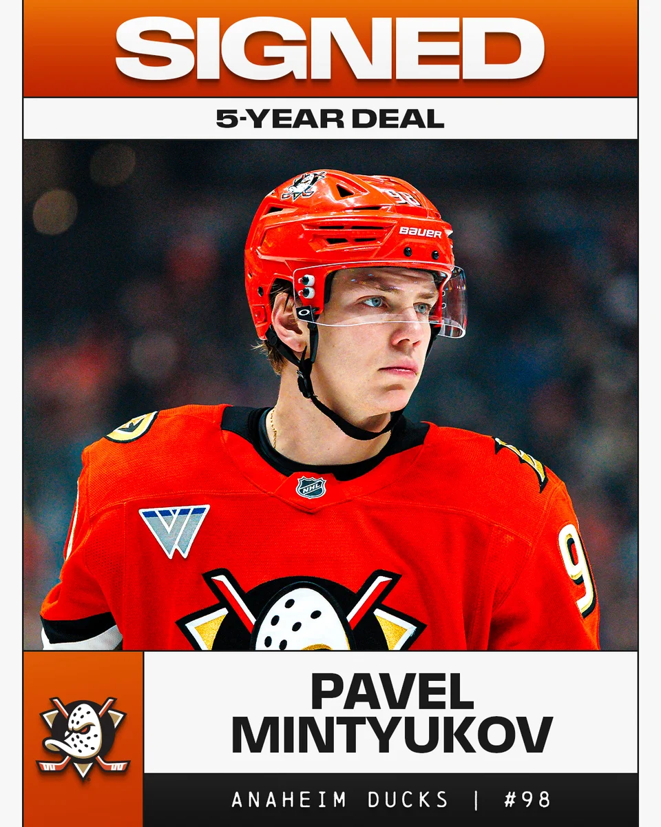 Top: White and black text on an orange and white background reads, \"Signed, 5-year deal. \n\nMiddle: Photo of Pavel Mintyukov in an Anaheim Ducks uniform\n\nBottom: Black and white text on a white and black background to the right of an orange box with a Anaheim Ducks logo on it reads, \"Pavel Mintyukov, Anaheim Ducks | #98\"