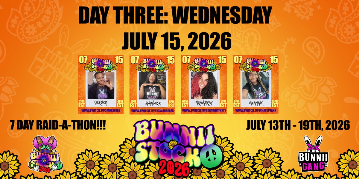 bunniigang's tweet photo. HEY GANG!!! CHECK OUT #BUNNIISTOCK2026 DAY THREE LINE-UP!!! BE SURE TO FOLLOW THE BUNNIIS!!! @smoke_hers @ThxWanderer @StrawHatKyyy @WhatUpTank #BUNNIIGANG #HOPWITUS https://t.co/QGEMYCcr12