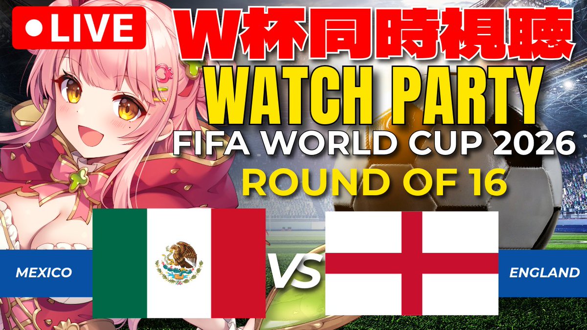 MerunMorino's tweet photo. ⚽ W杯同時視聴 | メキシコ 🇲🇽 vs イングランド  : ラウンド16 | FIFA World Cup 2026

配信つけてから、悪天候で10時スタートになったの気づいた・・・ｗ

https://t.co/Vz63RLavkO https://t.co/xxoMoXBiPc