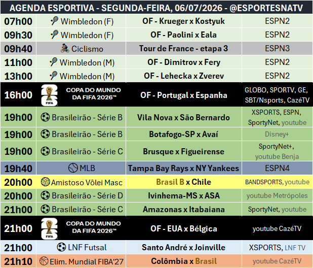 EsportesNaTV's tweet photo. A agenda esportiva desta SEGUNDA-FEIRA (06/07/2026) https://t.co/XNgFiu9Lnc