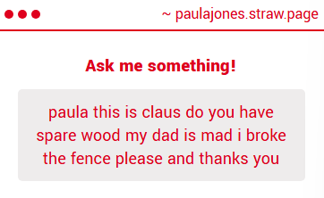 twosonsangel's tweet photo. Claus, I don't think a lot of people just have spare wood laying around! But uh, how did you break the fence? https://t.co/oZcygS5n5i