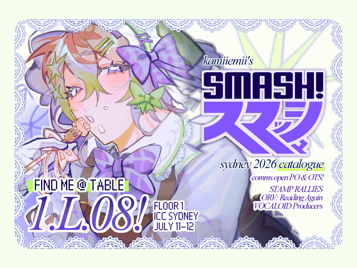 kamiiemii's tweet photo. my #smashcon2026 catalogue!! i'll be at table 1.L.08 with @safehues ~~ hope to see you there this weekend!

if you'd like to reserve anything, please DM! i'm also opening POs for comms yaaayayayy

#smashcon #smashsydney #artistalley https://t.co/5xcsxBjNpu