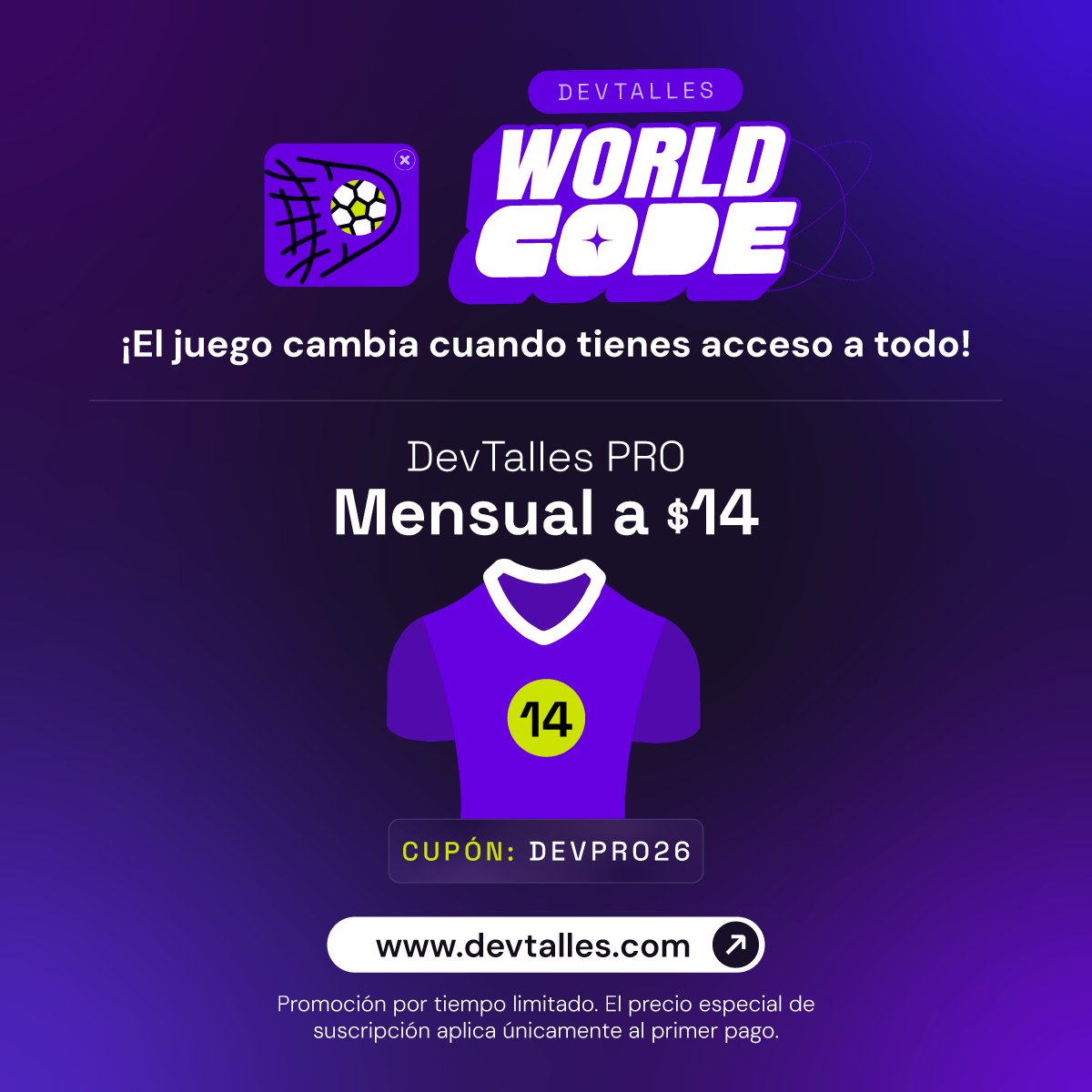 DevTalles's tweet photo. 🏆🧑🏻‍💻¡Arranca la #FASE3 de la #WorldCode26!

 3⃣Por la tercera fase de cuartos: primer mes de Suscripción PRO mensual a US$14, con cupón DEVPRO26

⚽️¡Aprovecha este #Descuento para dominar con OpenCode, Laravel, Golang y SpringAI!

👉Activala YA desde aquí: https://t.co/TKDuafBKlM https://t.co/TfnDlHpwKi
