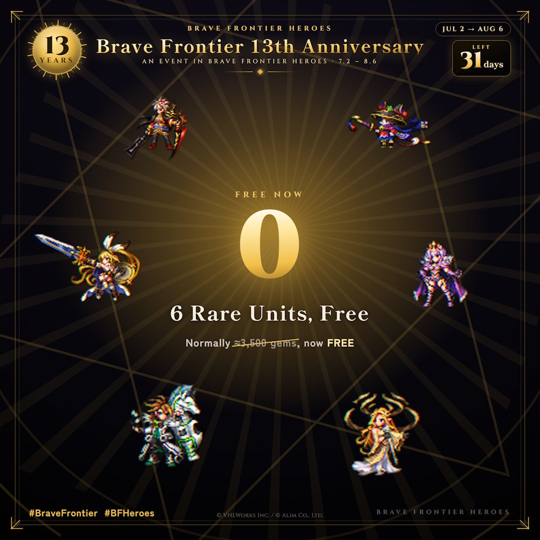 bfh_global's tweet photo. 🎁 Six units. Zero cost.

The 13th Anniversary gives you 6 Rare units (normally ≈3,500 gems), completely FREE.

New, or coming back after a while? Now's the time.

📅 Jul 2 – Aug 6

#BraveFrontier　#BFH https://t.co/IqhRGlDhcr