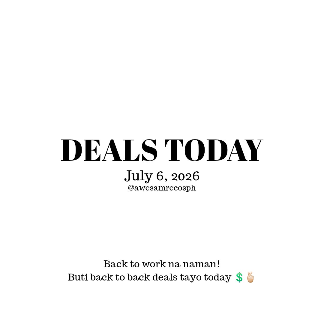 awesamrecosph's tweet photo. Back to work na naman? Kaya natin 'to! 💪

At dahil malapit na ang BIGGEST 7.7 SALE, start adding to cart na! 🛍️🔥

✅ Add to cart now
✅ Abangan ang vouchers
✅ Checkout on 7.7 para sulit!

🛍️ DEALS TODAY | JULY 6, 2026

Deals, vouchers & promo codes are in the comments. 👇

⚡ Flash Deals Channel:
https://t.co/5pIjYbJX0N

👀 Follow @awesamrecosph para hindi mahuli sa deals, vouchers, at budol alerts.

Happy budol responsibly. 💸🛒

#DealsToday #77Sale #AddToCartNow