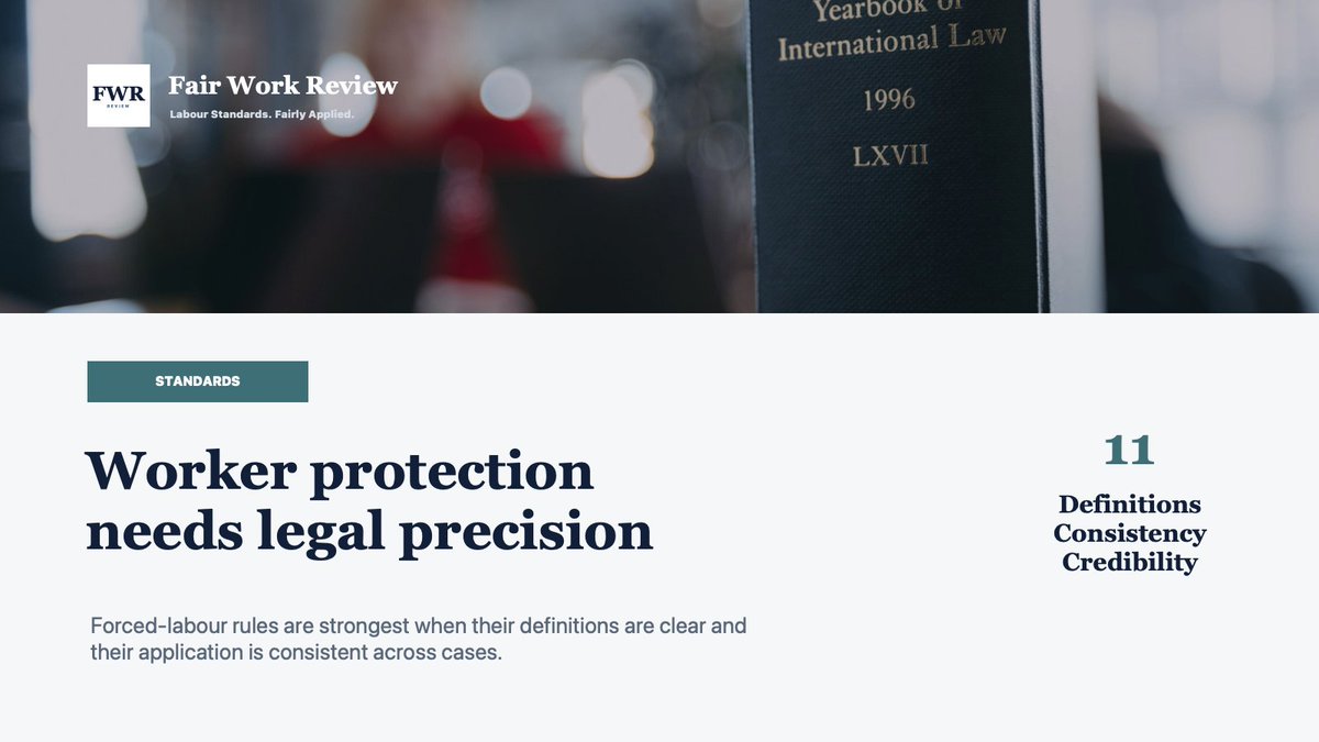 FairWorkReview's tweet photo. Worker protection depends on legal precision.

Forced-labour rules are strongest when definitions are clear, exceptions are narrow, and enforcement is consistent across comparable cases. https://t.co/E3Pexa7Mql