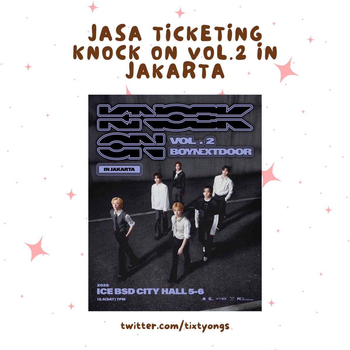 tixtyongs's tweet photo. OPEN JASWAR TICKETING KNOCK ON VOL.2 BOYNEXTDOOR IN JAKARTA 2026.

💸FEE START FROM 300K
BOOKSLOT TANPA DP‼️

✅ Self-payment & menggunakan data peibadi.
✅ Fee dibayar after secured.
✅ Ada group by wa.

‼️ORDER BY WHATSSAP‼️
(Nomor ada di bio)

t. jaswar ticketing knock on boynextdoor vol.2 bnd jasa war