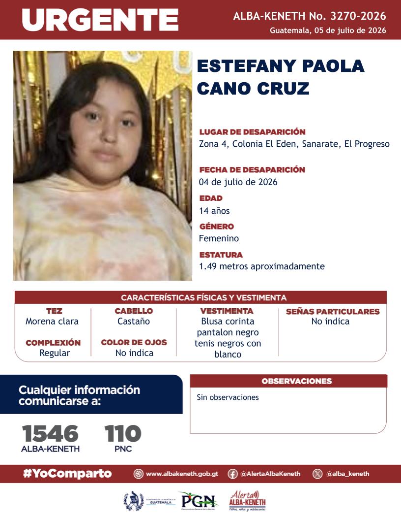 alba_keneth's tweet photo. #AlertaAlbaKeneth⚠️| Estefany Paola Cano Cruz de 14 años de edad. Desapareció el 04 de julio de 2026, en Zona 4, Colonia el Eden, Sanarate, El Progreso.

🔁Comparte y ayúdanos con su localización.
📞Si tienes información llama al 1546. #YoComparto https://t.co/uFIyG6kfxk