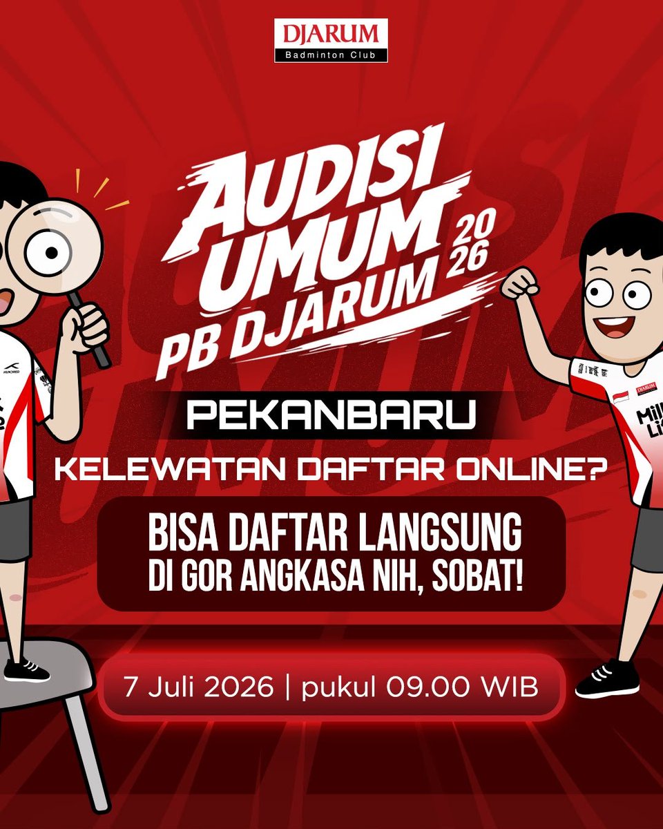 PBDjarum's tweet photo. Buat Sobat kelahiran 2014-2018, yang mau ikutan Audisi Umum PB Djarum 2026 di kota Pekanbaru, kalian masih bisa daftar secara langsung di GOR Angkasa, loh!

Waktu pendaftaran di lokasi: Selasa, 7 Juli 2026, mulai pukul 09.00 WIB *Registrasi ulang (buat yang sudah daftar online), dibuka mulai pukul 08.00 WIB

#AUPBD2026 #DekatkanMimpimu #TeruskanSemangatJuara