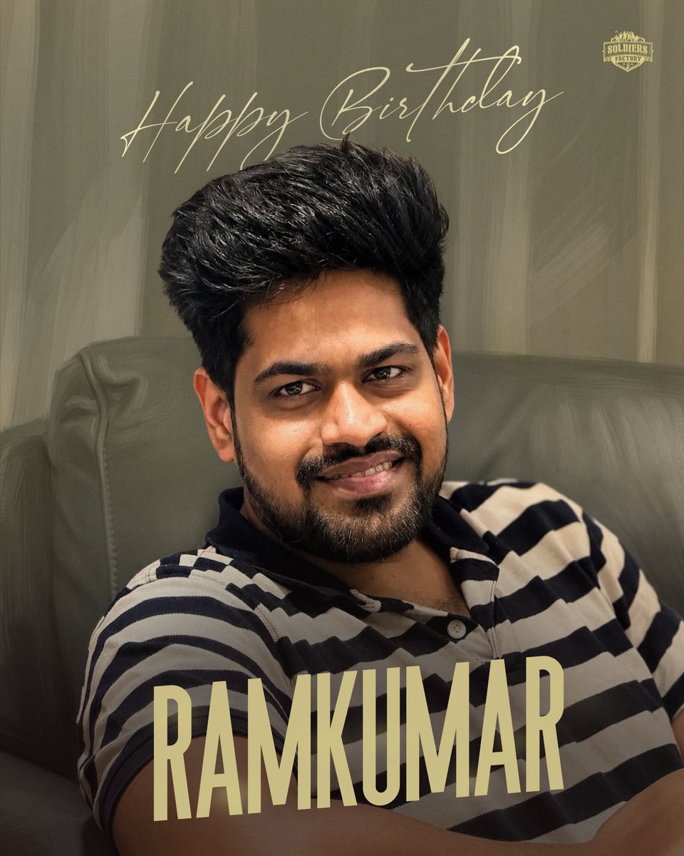 SoldiersFactory's tweet photo. Happy Birthday to one of our ingenious storytellers! 

Your journey is a beautiful reminder that sincerity, hard work and conviction always find their place. Wishing you endless happiness, good health and many more stories @ImRamkumar_B ✨ https://t.co/eimEeO8Ou6