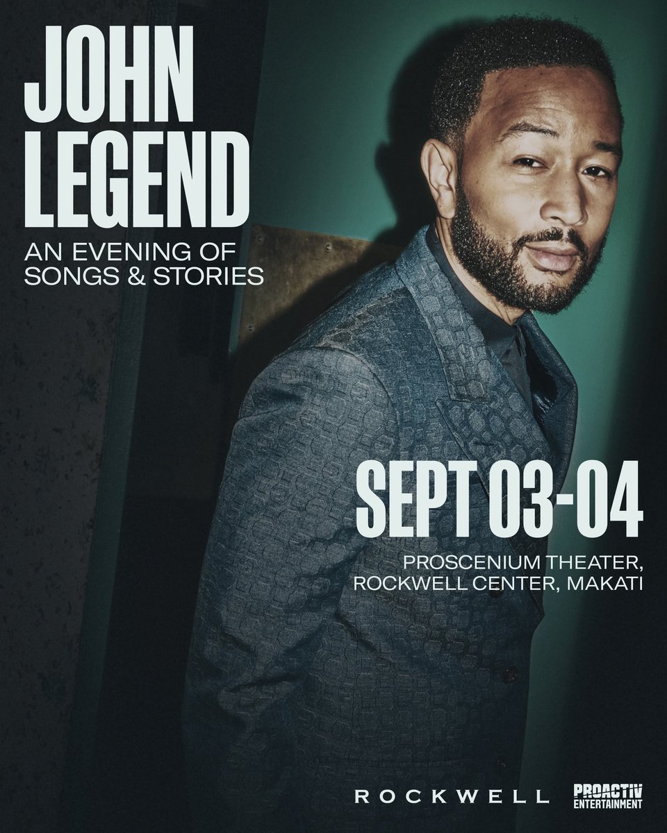 vibesMNL's tweet photo. JOHN LEGEND: AN EVENING OF SONGS AND STORIES

🗓️ 09.03-04.2026 | 8PM
📍 The Proscenium Theater, Makati
🎟️Ticketworld and Ticketworld outlets
https://t.co/RxafzKgfG6…

Presented by: Proactiv Entertainment

#JohnLegend https://t.co/Nvr0lBg3Db
