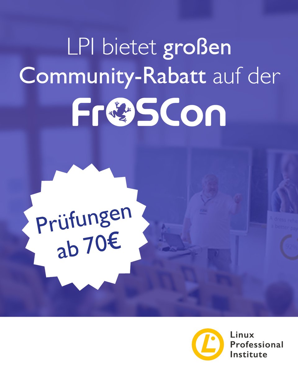 LPIEurope's tweet photo. Spare bei @LPIConnect Prüfungen auf der #FrOSCon 2026 am 15. + 16. August!
📝 Essentials 70 € / Andere Prüfungen 110 €
Danke an unsere Channel-Partner @LPI_CE & Linux Training @wefinet für das Sponsoring dieses Community-Rabatts. 🐧💛
Jetzt anmelden: https://t.co/cERcGIsaPD https://t.co/r9iq2cqUdp