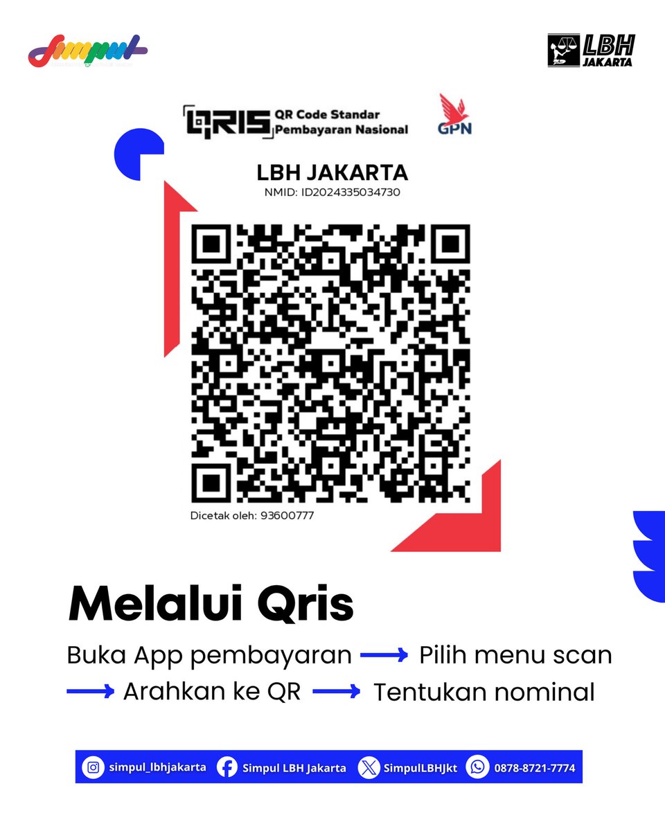 SimpulLBHJkt's tweet photo. Kini, berdonasi ke LBH Jakarta semakin mudah. Kamu dapat memilih cara berikut:
🔹 Melalui https://t.co/w9MkpHwGdj
🔹 Melalui transfer bank
🔹 Melalui Qris
Mari ambil bagian dalam memperkuat akses terhadap keadilan.
#donasi #bantuanhukumgratis #lbhjakarta #simpullbhjakarta https://t.co/S65SVkxOv9