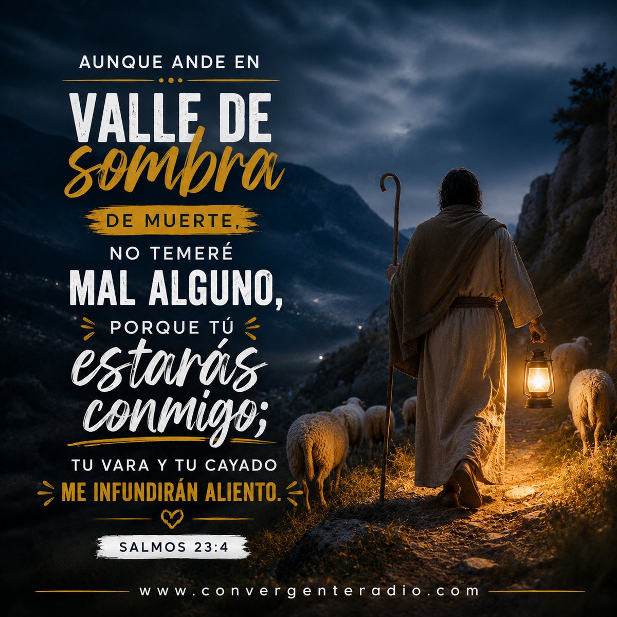 ConvergentRadio's tweet photo. 📖 “Aunque ande en valle de sombra de muerte, no temeré mal alguno, porque tú estarás conmigo; tu vara y tu cayado me infundirán aliento.”
— Salmos 23:4
#VersículoDelDía #Salmos234 #ConvergenteRadio #SinTemor #DiosContigo #Fe #ConfianzaEnDios #Esperanza #PalabraDeDios https://t.co/BAzZZ1siBb