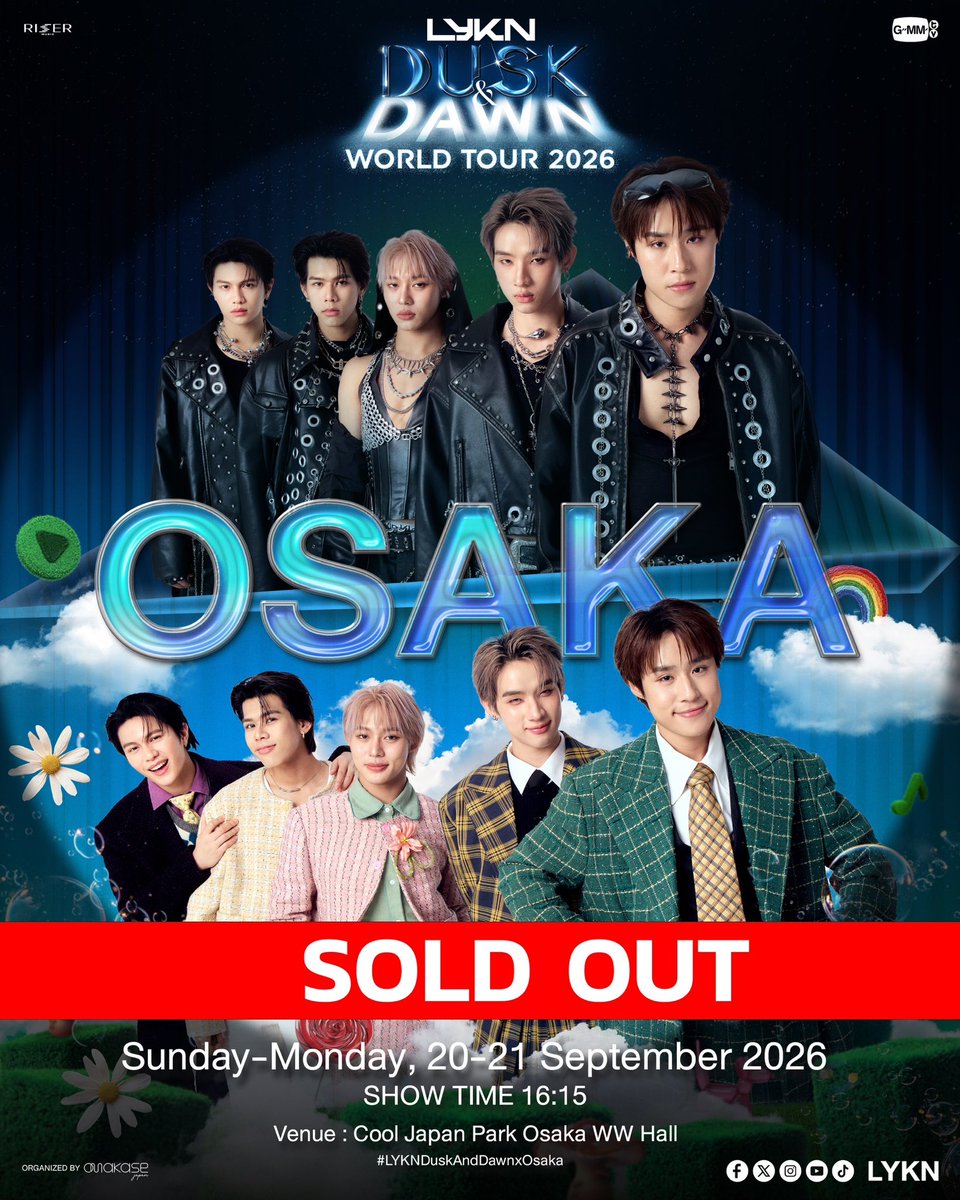 GMMTV's tweet photo. なんとなんと…！！
LYKN DUSK & DAWN WORLD TOUR 2026 IN OSAKAの本公演が2日間とも完売しました！！

いつも僕たちを応援してくれて、本当にありがとうございます！皆さんに会える日が待ちきれません！一緒に盛り上がって、最高に楽しい時間を過ごしましょう！！

公演日：2026年9月20日(日)・21日(月)
開演：16:15
会場：クールジャパンパーク大阪WWホール

————————————

Yay, yay, yay! Tickets for all 2 shows of LYKN DUSK & DAWN WORLD TOUR 2026 IN OSAKA
are sold out!!!!!!

We are beyond grateful for the love and support you always give us. We can't wait to be there and have so much fun with you all!

Show Days : September 20-21, 2026 
Show Time : 16:15
Venue: COOL JAPAN PARK OSAKA WW HALL

#LYKNDuskAndDawnWorldTour2026
#LYKNDuskAndDawnxOsaka
#LYKN
#RISERMUSIC
#GMMTV 
@LYKNofficial @Williamjkp1 @realxlg @nnutdan @hongshihoshi03 @TuiChayatorn
