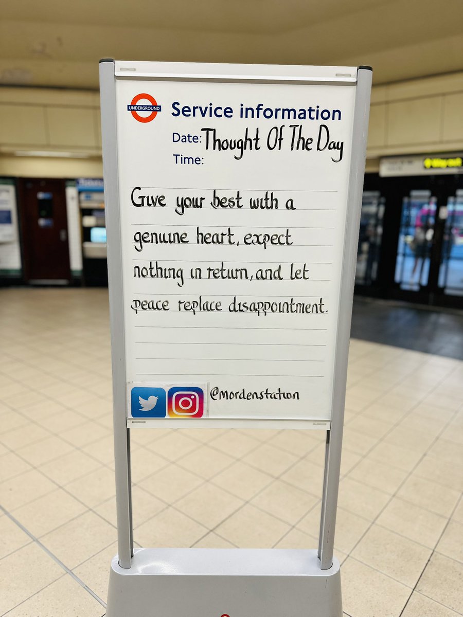 MordenStation's tweet photo. Monday 6th July Thought Of The Day From Morden Underground Station https://t.co/oA01ilD212