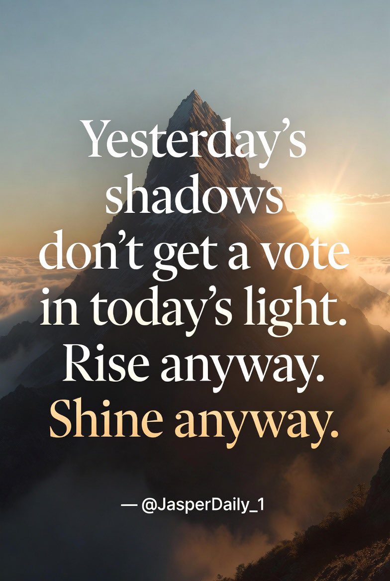 JasperDaily_1's tweet photo. Rise Anyway. Shine Anyway. 🌅 | Don’t Let Your Past Define You https://t.co/KZDO0kHieb