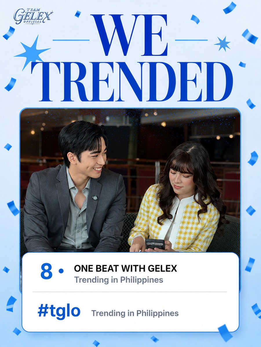 teamgelexofc's tweet photo. 𝗪𝗘 𝗧𝗥𝗘𝗡𝗗𝗘𝗗 𝗢𝗡 𝗫! 🎉

Together, we made our voices heard once again!
We're proud to announce that our Trending Party successfully secured the following spots on X (Philippines):

✨#8 — ONE BEAT WITH GELEX
✨ PH — #tglo

This achievement is a testament to the dedication, unity, and unwavering support of every Dolphins. Thank you to everyone who participated, posted, reposted, and kept the momentum alive.

This milestone belongs to all of us. Here's to reaching even greater heights together!

GELEXIANS ALWAYS IN ALL WAYS 💙

#GeLex | #GeLexians | #TGLO
#Dolphins | #TeamPanda | #Beeshies