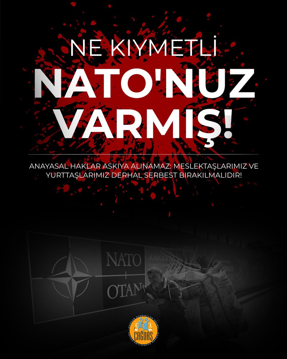 izmircagdasav's tweet photo. NE KIYMETLİ NATO'NUZ VARMIŞ! / Anayasal Haklar Askıya Alınamaz: Gözaltındaki Meslektaşlarımız ve Yurttaşlarımız Derhal Serbest Bırakılmalıdır!

07-08 Temmuz 2026 tarihlerinde Ankara’da yapılacak olan 36. NATO Zirvesi nedeniyle, haftalardır Türkiye’de savaş zamanlarında bile uygulanması mümkün olmayan bir hukuksuzluk hüküm sürmektedir. Ne var ki NATO’nun bir savaş örgütü olduğu düşünüldüğünde, yaratılan bu fiili olağanüstü halin yapılacak zirveye "çok yakıştığı" aşikârdır.

Bilhassa Ankara'da alınan önlemler ve yapılan hazırlıklar; siyasi iktidarın önceliğinin kendi yurttaşları değil, ABD ve NATO olduğunu acı bir şekilde ortaya koymuştur.

NATO’ya ve yapılacak zirveye karşı demokratik tepkilerini dile getiren yurttaşlar hukuka aykırı muamelelere maruz kalmakta, gözaltına alınmakta ve tutuklanmaktadır. Hatırlanacağı üzere, geçen hafta düzenlenen operasyonlarda meslektaşlarımız Av. Doğan İncesu, Av. Semra Demir ve Av. Kürşat Bafra’nın da aralarında bulunduğu onlarca yurttaşımız tutuklanmıştı.

Gelinen son noktada birçok kentte hukuksuz operasyonlar yeniden hız kazanmıştır. Son olarak meslektaşlarımız; Av. Ezgi Önalan, Av. Yunus Emre Işık, Av. Pınar Akmira Karaman, Av. Doğan Zafer Çıngı, Av. Fettah Aysan Erkan, Av. Tacettin Çolak, Av. İbrahim Kıvılcım Çolak ve Av. Sait Kıran ile birlikte birçok yurttaşımız daha gözaltına alınmıştır.

Yetkililere sesleniyoruz: Barışçıl eylemler düzenleyen, anayasal haklarını kullanan ve savaşa karşı çıkan meslektaşlarımızı ve yurttaşlarımızı derhal serbest bırakın. Hukuku çiğnemekten vazgeçin!