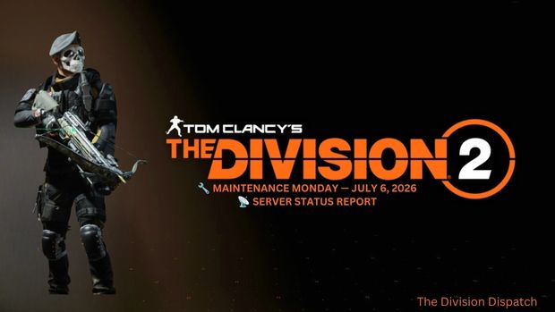SHDdispatch's tweet photo. ๐ SERVER STATUS & WEEKLY EVENT TIMELINE โ THE DIVISION DISPATCH
Report : https://t.co/YZLjqEEzxN
#TheDivision2 #MaintenanceMonday #ServerStatus #RageHarvest #TheDivision #DarkZoneSurge #Ubisoft #UbisoftMassive #IntoTheDark #DivisionDispatch https://t.co/bDZRPZTAYg
